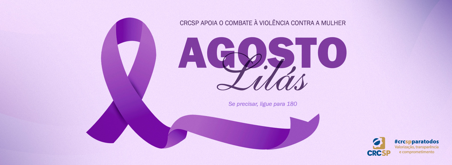 Agosto Lilás