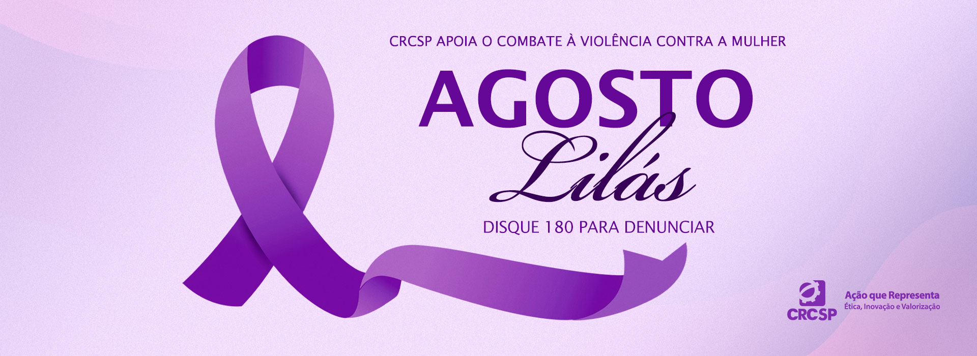 Agosto Lilás